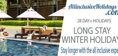 long stay all inclusive holidays.